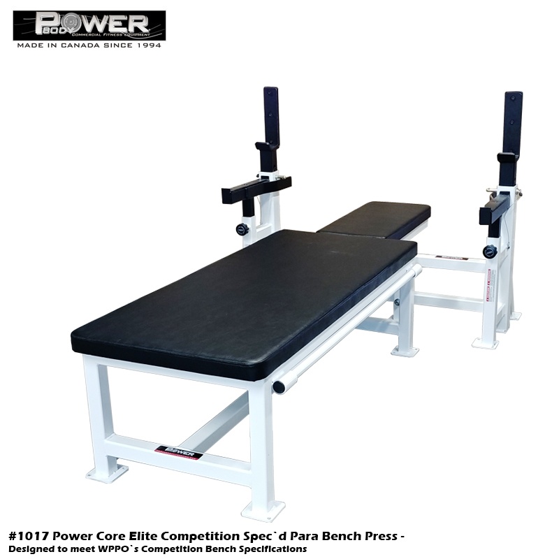 Competition standard Paralympic Bench Press
Power Body Fitness Inc.
Competition bench press form