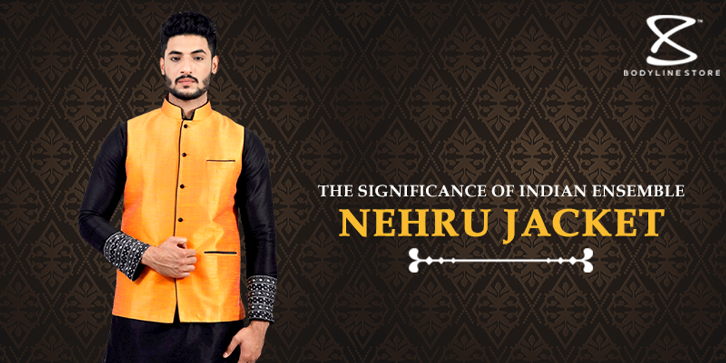 The Significance of Indian Ensemble Nehru Jacket.png