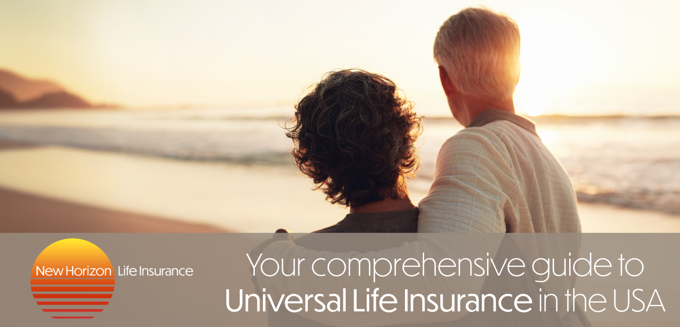 Universal life insurance benefits