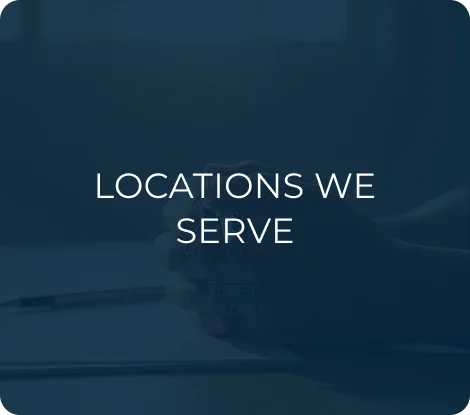 Locations We Serve
