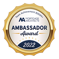 Mortgage Architects team award 2022 over $250 Million award